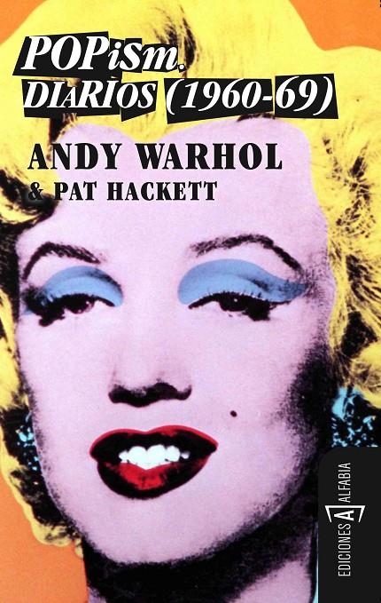 POPISM.THE WARHOL SIXTIES.DIARIOS (1960-1969) | 9788461276905 | WARHOL, ANDY/ HACKETT, PAT | Llibres.cat | Llibreria online en català | La Impossible Llibreters Barcelona