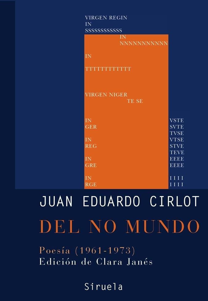 DEL NO MUNDO : POESIA (1961-1973) | 9788498412239 | CIRLOT LAPORTA, JUAN-EDUARDO (1916-1973) | Llibres.cat | Llibreria online en català | La Impossible Llibreters Barcelona