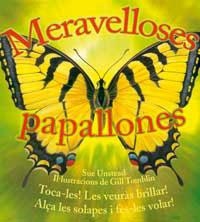 MERAVELLOSES PAPALLONES | 9788478715503 | UNSTEAD, SUE | Llibres.cat | Llibreria online en català | La Impossible Llibreters Barcelona