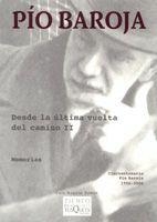 DESDE LA ULTIMA VUELTA DEL CAMINO | 9788483104835 | BAROJA, PIO | Llibres.cat | Llibreria online en català | La Impossible Llibreters Barcelona