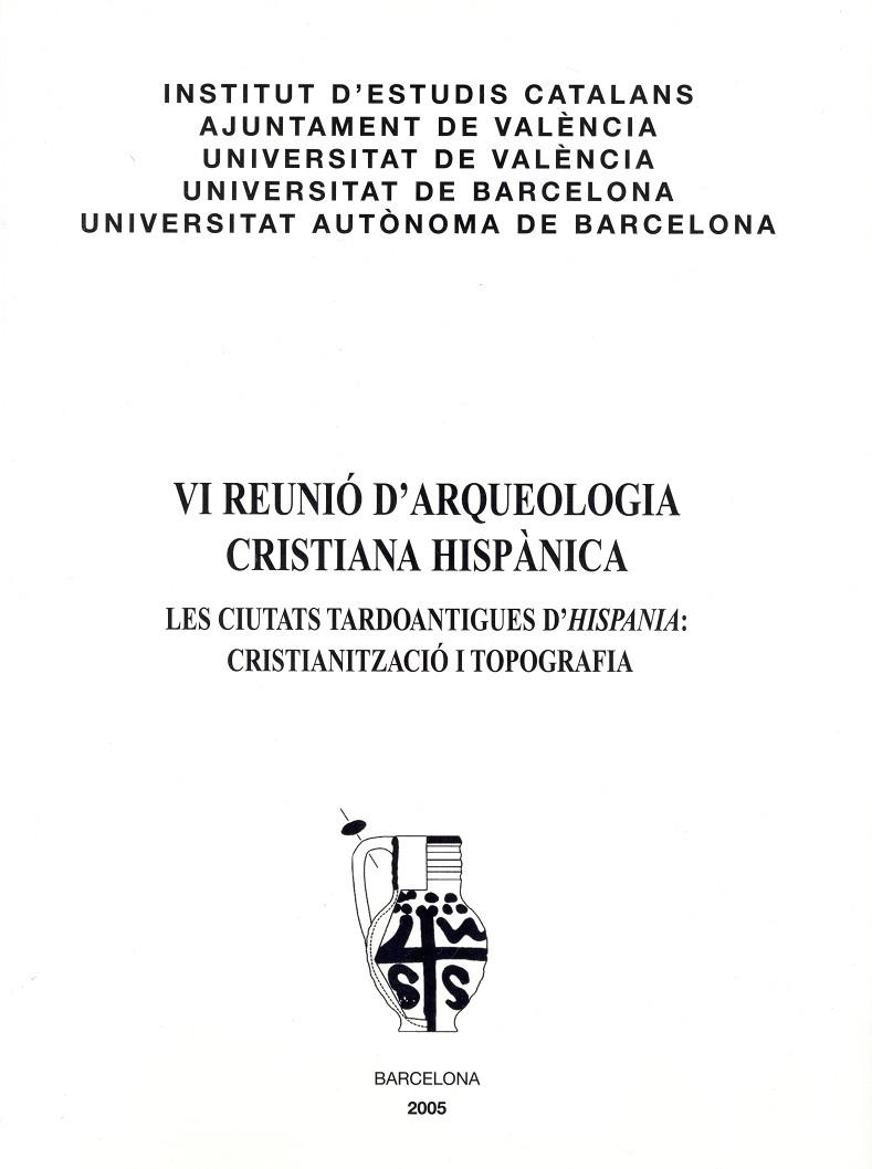 VI REUNIO ARQUEOLOGIA CRISTIANA HISPANICA | 9788472838260 | DIVERSOS | Llibres.cat | Llibreria online en català | La Impossible Llibreters Barcelona