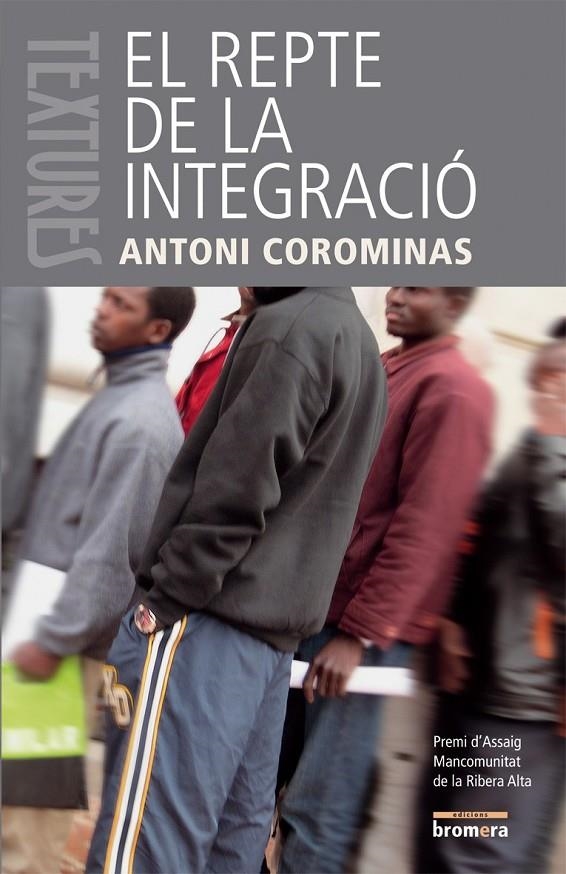 El repte de la integració | 9788498240924 | Corominas, Antoni | Llibres.cat | Llibreria online en català | La Impossible Llibreters Barcelona