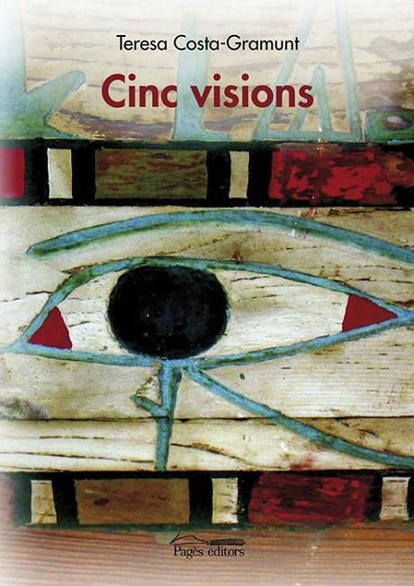 Cinc visions | 9788497793674 | Costa-Gramunt, Teresa | Llibres.cat | Llibreria online en català | La Impossible Llibreters Barcelona