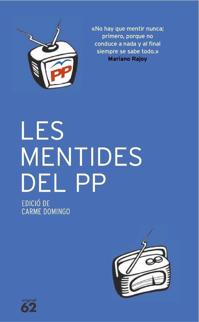 Les mentides del PP | 9788429758610 | Domingo, Carmen | Llibres.cat | Llibreria online en català | La Impossible Llibreters Barcelona