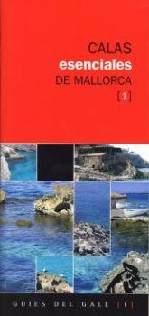 CALAS ESENCIALES DE MALLORCA | 9788496608085 | Vibot, Tom…s | Llibres.cat | Llibreria online en català | La Impossible Llibreters Barcelona