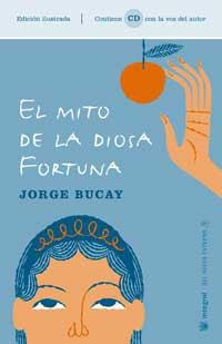 MITO DE LA DIOSA FORTUNA, EL | 9788478716852 | BUCAY, JORGE | Llibres.cat | Llibreria online en català | La Impossible Llibreters Barcelona