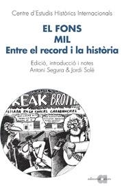 El fons MIL. Entre el record i la història | 9788495916587 | Centre d'Estudis Històrics Internacionals | Llibres.cat | Llibreria online en català | La Impossible Llibreters Barcelona