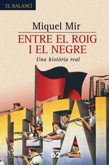 Entre el roig i el negre | 9788429758597 | Mir Serra, Miquel | Llibres.cat | Llibreria online en català | La Impossible Llibreters Barcelona