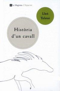 HISTORIA D'UN CAVALL | 9788482643892 | TOLSTOI, LEV | Llibres.cat | Llibreria online en català | La Impossible Llibreters Barcelona