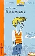 El somiatruites | 9788466113748 | McEwan, Ian | Llibres.cat | Llibreria online en català | La Impossible Llibreters Barcelona