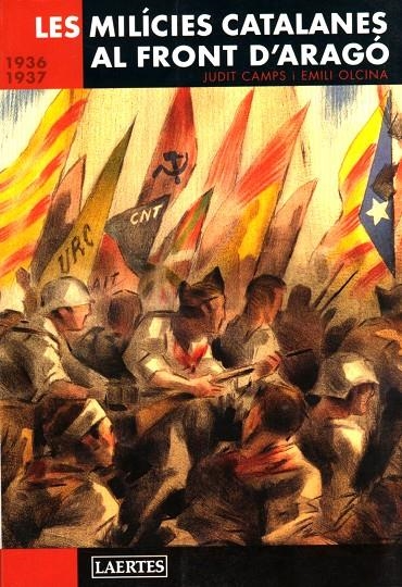 Les milícies catalanes al front d'Aragó | 9788475845708 | Camps, Judit | Llibres.cat | Llibreria online en català | La Impossible Llibreters Barcelona