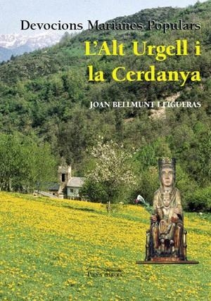 L'Alt Urgell i la Cerdanya | 9788497794220 | Bellmunt i Figueras, Joan | Llibres.cat | Llibreria online en català | La Impossible Llibreters Barcelona