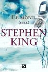 El mòbil (Cell) | 9788429758764 | King, Stephen | Llibres.cat | Llibreria online en català | La Impossible Llibreters Barcelona