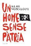 Un home sense pàtria | 9788466407281 | Vonnegut, Kurt | Llibres.cat | Llibreria online en català | La Impossible Llibreters Barcelona