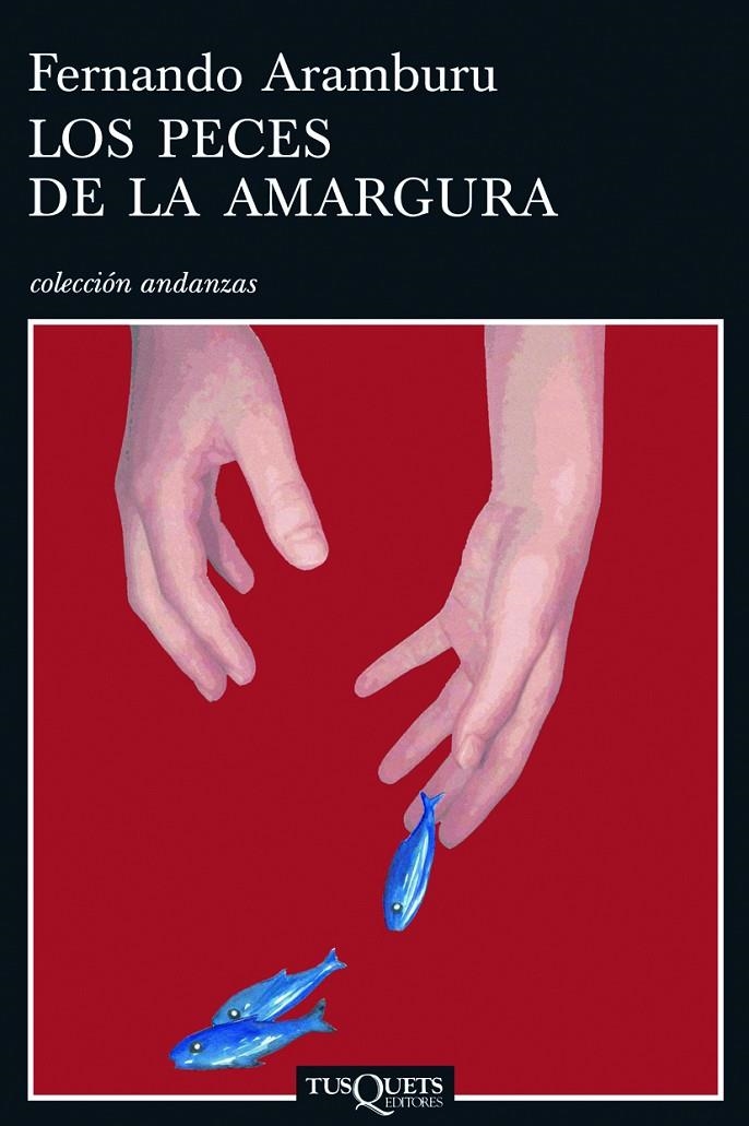 PECES DE LA AMARGURA, LOS | 9788483103456 | ARAMBURU, FERNANDO | Llibres.cat | Llibreria online en català | La Impossible Llibreters Barcelona