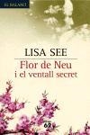 Flor de Neu i el ventall secret | 9788429758825 | See, Lisa | Llibres.cat | Llibreria online en català | La Impossible Llibreters Barcelona