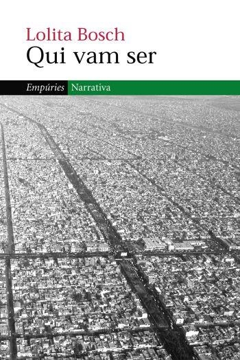 Qui vam ser | 9788497872034 | Bosch, Lolita | Llibres.cat | Llibreria online en català | La Impossible Llibreters Barcelona