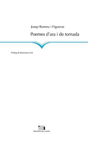 Poemes d'ara i de tornada | 9788497794275 | Romeu i Figueras, Josep | Llibres.cat | Llibreria online en català | La Impossible Llibreters Barcelona