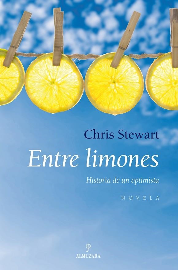 ENTRE LIMONES: HISTORIA DE UN OPTIMISTA | 9788488586926 | STEWART, CHRIS (1951- ) | Llibres.cat | Llibreria online en català | La Impossible Llibreters Barcelona