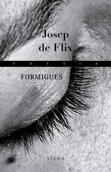 FORMIGUES ( IV PREMI ST. CELONI DE POESIA) | 9788483303900 | FLIX, JOSEP DE | Llibres.cat | Llibreria online en català | La Impossible Llibreters Barcelona