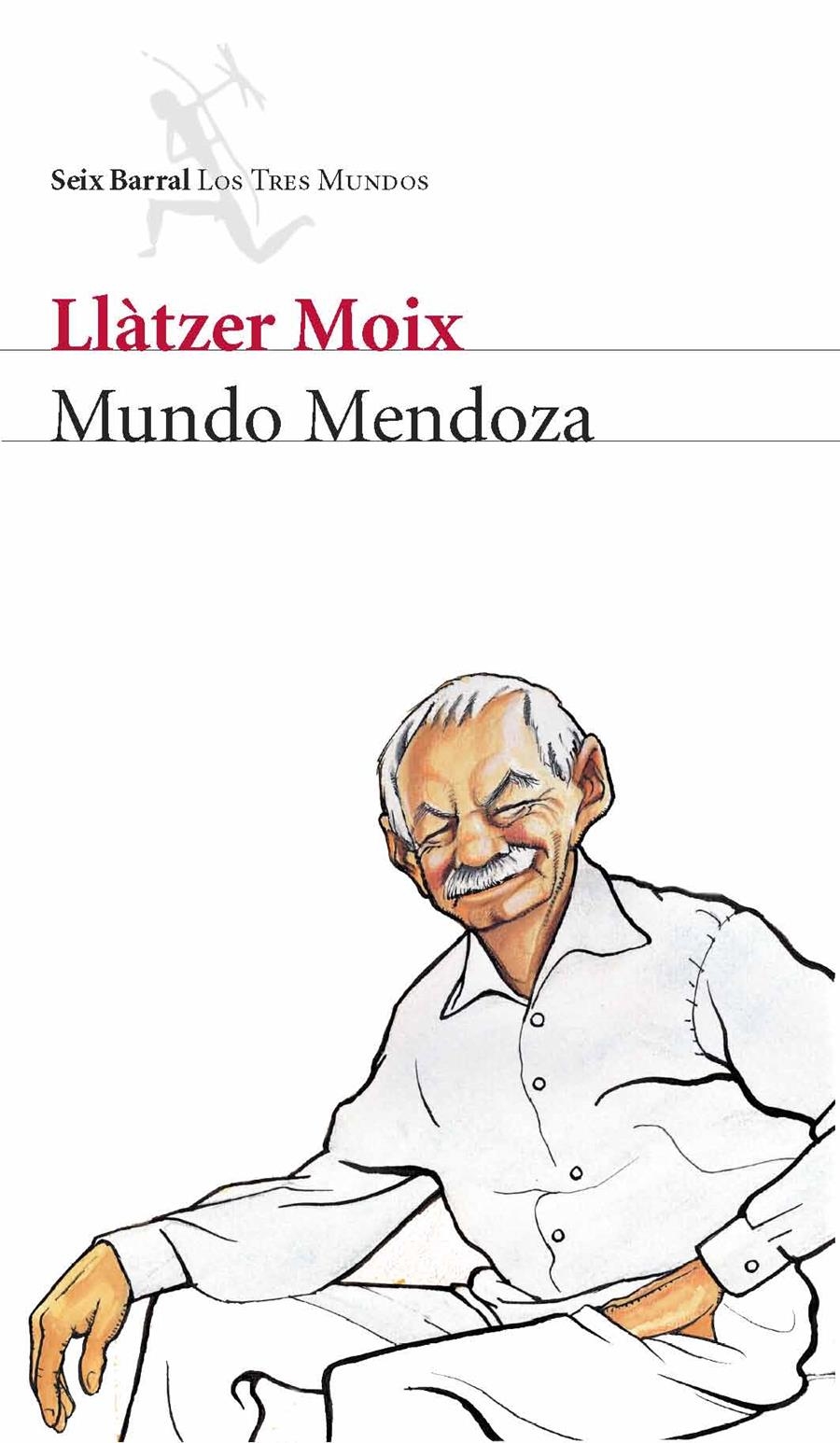 MUNDO MENDOZA | 9788432209000 | MOIX, LLATZER | Llibres.cat | Llibreria online en català | La Impossible Llibreters Barcelona