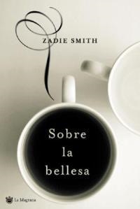 Sobre la bellesa | 9788478718061 | Smith, Zadie | Llibres.cat | Llibreria online en català | La Impossible Llibreters Barcelona