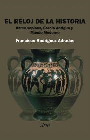 RELOJ DE LA HISTORIA, EL | 9788434452121 | RODRIGUEZ ADRADOS, FRANCISCO | Llibres.cat | Llibreria online en català | La Impossible Llibreters Barcelona