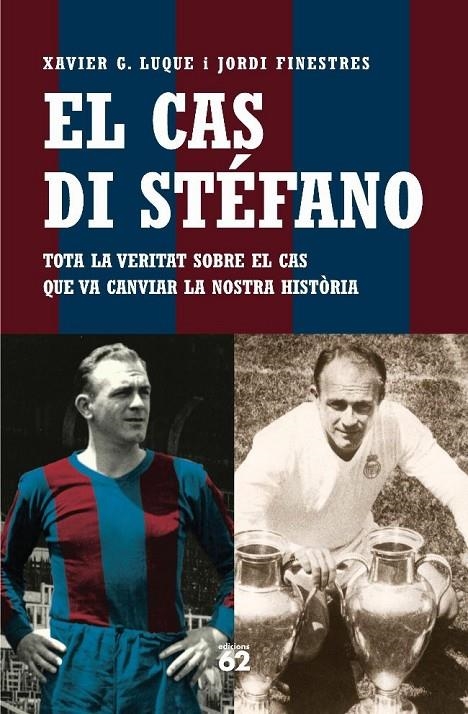 El cas di Stefano | 9788429758870 | Finestres, Jordi ; G. Luque, Xavier | Llibres.cat | Llibreria online en català | La Impossible Llibreters Barcelona