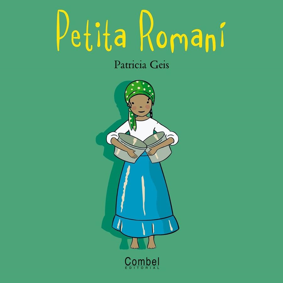 PETITA ROMANI | 9788498251227 | GEIS, PATRICIA | Llibres.cat | Llibreria online en català | La Impossible Llibreters Barcelona