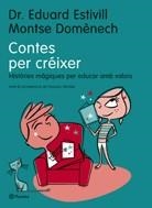 Contes per créixer | 9788497081788 | Estivill, Eduard ; Domènech, Montse | Llibres.cat | Llibreria online en català | La Impossible Llibreters Barcelona