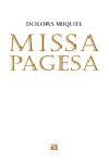 MISSA PAGESA | 9788429759099 | MIQUEL, DOLORS | Llibres.cat | Llibreria online en català | La Impossible Llibreters Barcelona