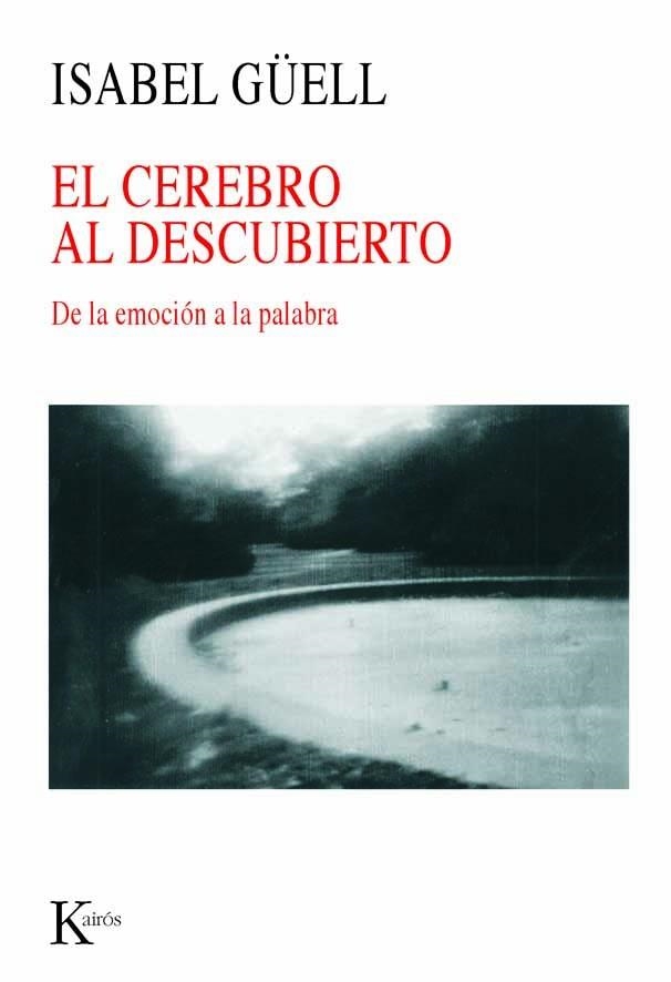 CEREBRO AL DESCUBIERTO, EL | 9788472456310 | GUELL, ISABEL | Llibres.cat | Llibreria online en català | La Impossible Llibreters Barcelona