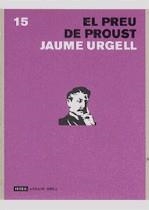 El preu de Proust | 9788496521520 | Urgell, Jaume | Llibres.cat | Llibreria online en català | La Impossible Llibreters Barcelona