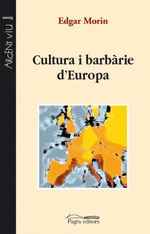 Cultura i barbàrie d'Europa | 9788497794572 | Morin, Edgar | Llibres.cat | Llibreria online en català | La Impossible Llibreters Barcelona