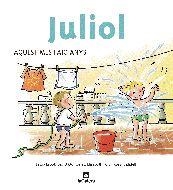 Juliol | 9788424623838 | Laura Espot\David Monserrat\Elisabeth Tort\Roser Calafell (il·lustr.) | Llibres.cat | Llibreria online en català | La Impossible Llibreters Barcelona