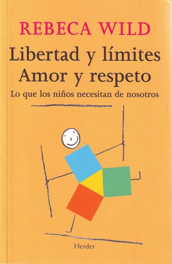 LIBERTAD Y LIMITES AMOR Y RESPETO | 9788425424854 | WILD, REBECA | Llibres.cat | Llibreria online en català | La Impossible Llibreters Barcelona