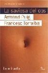 La saviesa del cos | 9788484379010 | Puig i Tàrrech, Armand ; Torralba Rosselló, Francesc | Llibres.cat | Llibreria online en català | La Impossible Llibreters Barcelona