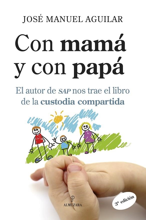 CON MAMA Y CON PAPA | 9788488586254 | AGUILAR, JOSE MANUEL | Llibres.cat | Llibreria online en català | La Impossible Llibreters Barcelona