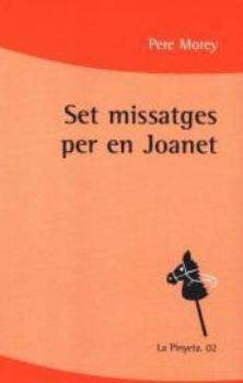 SET MISSATGES PER EN JOANET | 9788496608252 | MOREY, PERE | Llibres.cat | Llibreria online en català | La Impossible Llibreters Barcelona