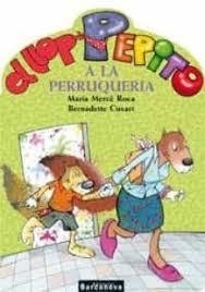 EL LLOP PEPITO A LA PERRUQUERIA | 9788448919566 | ROCA, MARIA MERCE/CUXART, BERNADETTE | Llibres.cat | Llibreria online en català | La Impossible Llibreters Barcelona