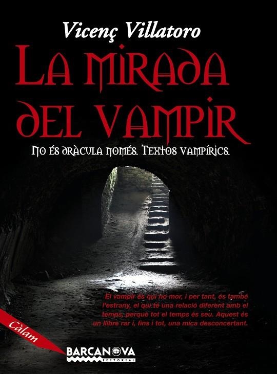 La mirada del vampir | 9788448919757 | Villatoro, Vicenç | Llibres.cat | Llibreria online en català | La Impossible Llibreters Barcelona