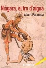 Niàgara, el tro d'aigua | 9788448919702 | Parareda, Albert | Llibres.cat | Llibreria online en català | La Impossible Llibreters Barcelona