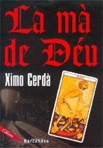 La mà de Déu | 9788448919719 | Cerdà, Ximo | Llibres.cat | Llibreria online en català | La Impossible Llibreters Barcelona