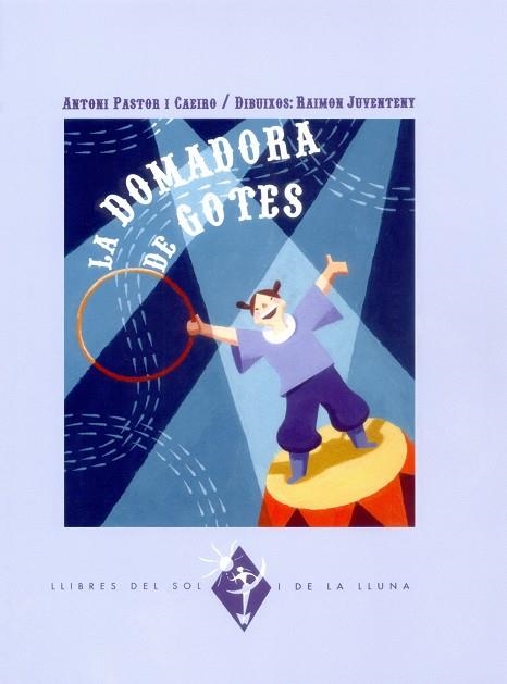 DOMADORA DE GOTES, LA | 9788484158646 | PASTOR I CAEIRO, ANTONI | Llibres.cat | Llibreria online en català | La Impossible Llibreters Barcelona