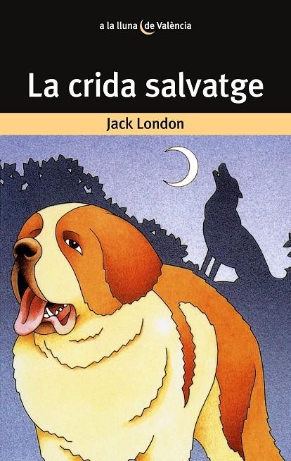 La crida salvatge | 9788476600627 | Haggard, Henry R. | Llibres.cat | Llibreria online en català | La Impossible Llibreters Barcelona