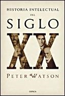 HISTORIA INTELECTUAL DEL SIGLO XX | 9788484328056 | WATSON, PETER | Llibres.cat | Llibreria online en català | La Impossible Llibreters Barcelona