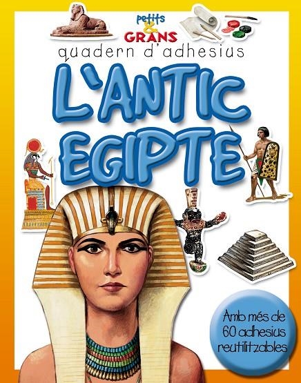 L' ANTIC EGIPTE (QUADERN D´ADHESIUS) | 9788498251098 | Llibres.cat | Llibreria online en català | La Impossible Llibreters Barcelona