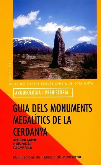 GUIA DELS MONUMENTS MEGALITICS DE LA CERDANYA | 9788484158295 | AA.DD. | Llibres.cat | Llibreria online en català | La Impossible Llibreters Barcelona