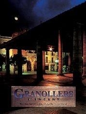 GRANOLLERS L' ENCANT | 9788497852333 | Garriga i  Andreu, Joan | Llibres.cat | Llibreria online en català | La Impossible Llibreters Barcelona