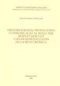 HISTORIOGRAFIA, PROPAGANDA I COMUNICACIO:DESCLOT "D" | 9788472838413 | CINGOLANI, STEFANO MARIA | Llibres.cat | Llibreria online en català | La Impossible Llibreters Barcelona